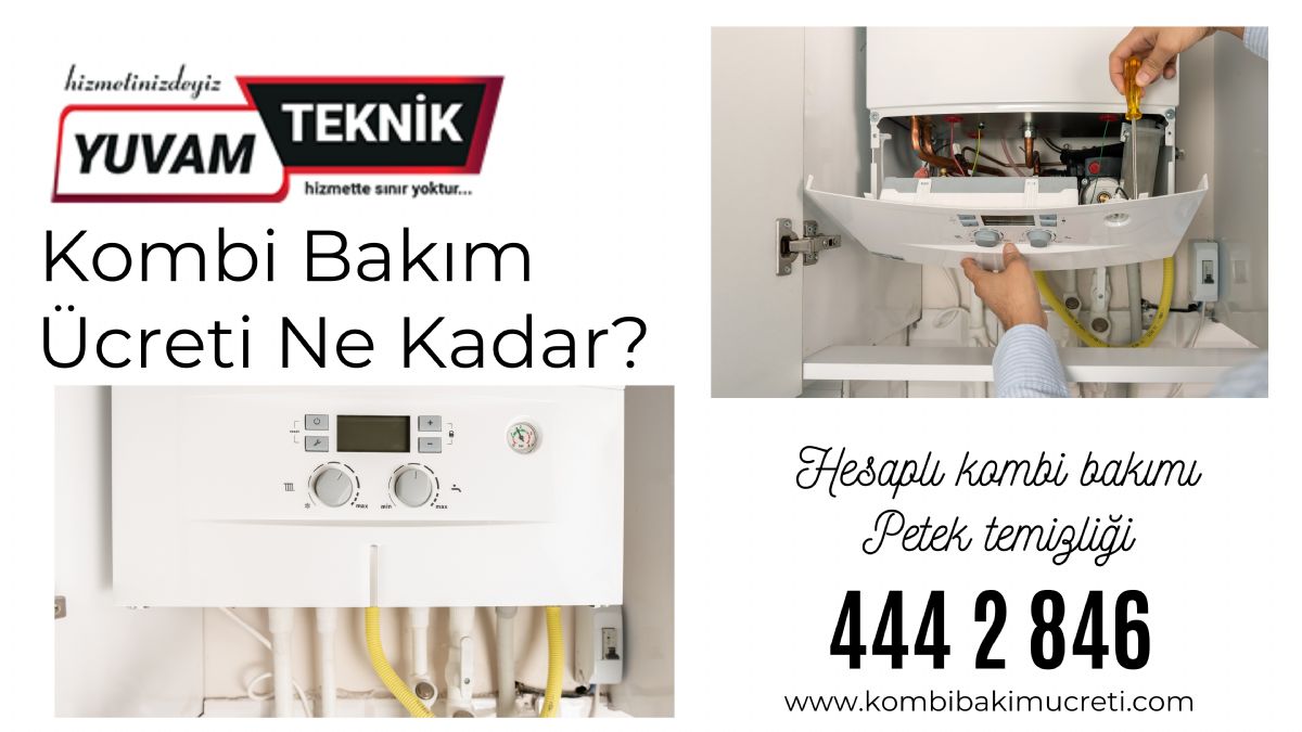  Kombi Bakım Ücreti Ne Kadar?