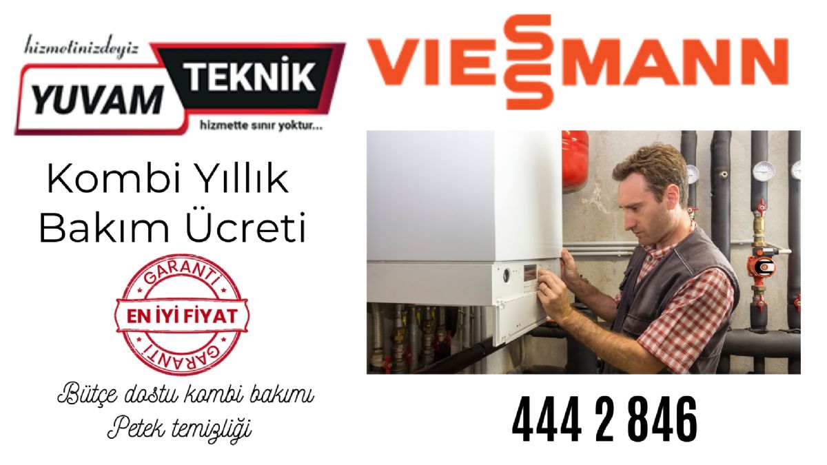 Viessmann Kombi Yıllık Bakım Ücreti