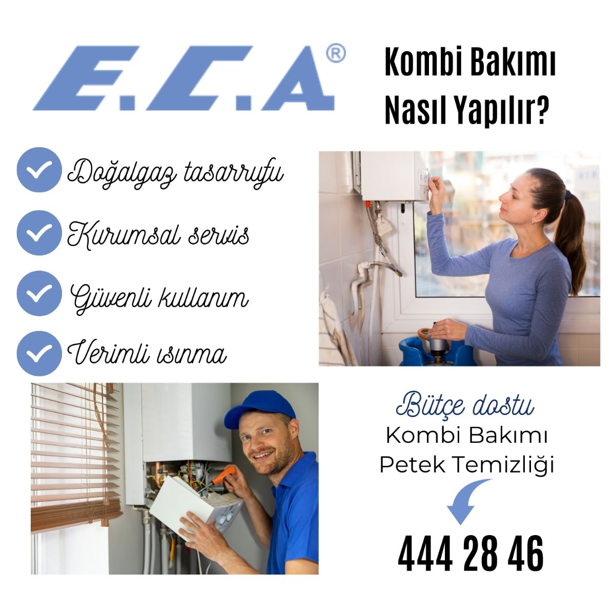 Eca kombi bakımı nasıl yapılır? 444 2 846