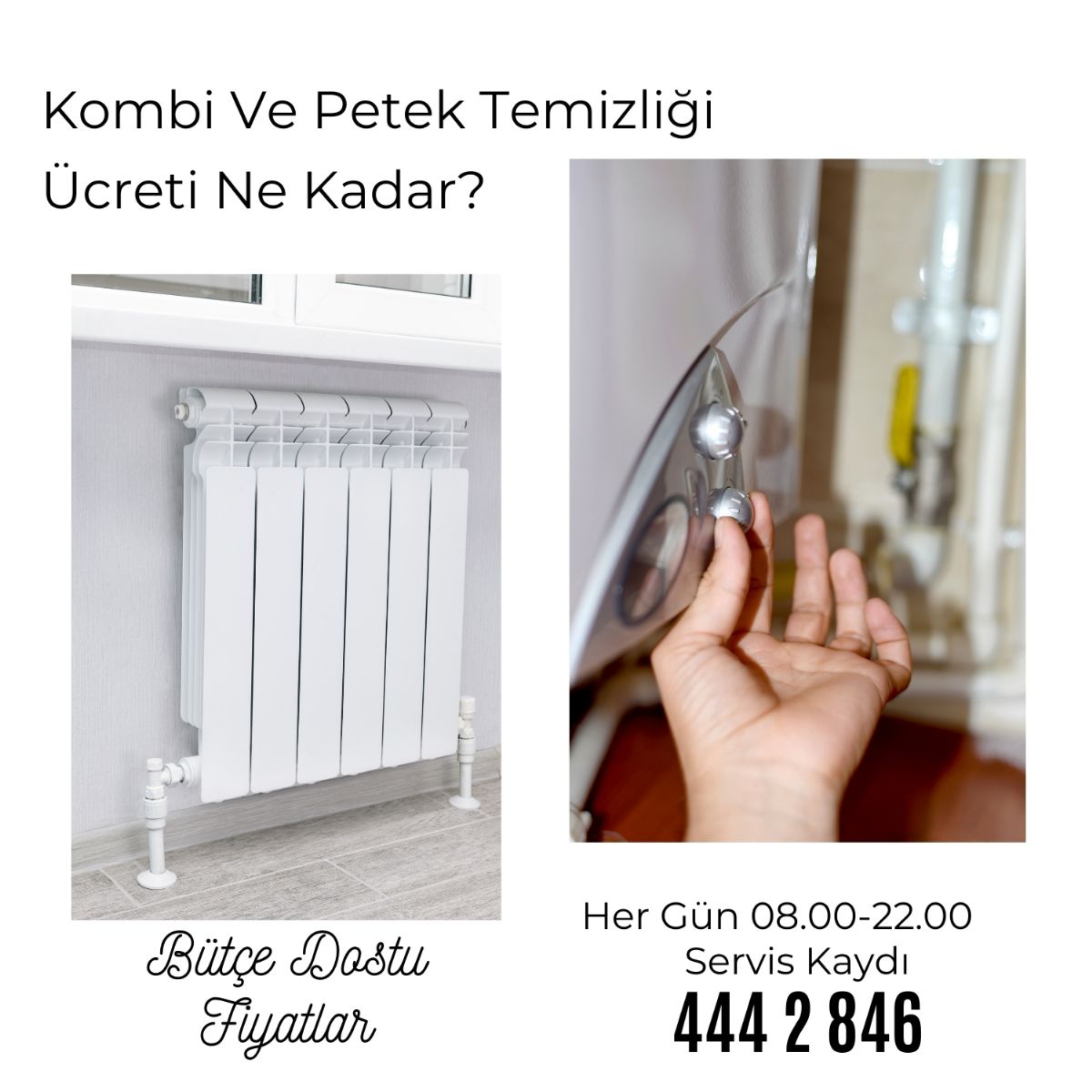 Kombi ve petek temizliği ücreti ne kadar? 444 2 846